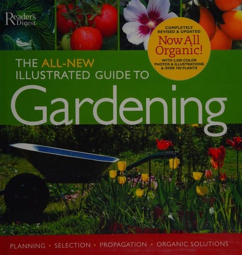 The all-new illustrated guide to gardening