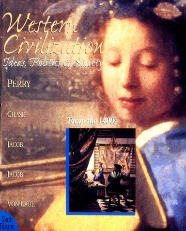 Western Civilization: Ideas, Politics, & D Society