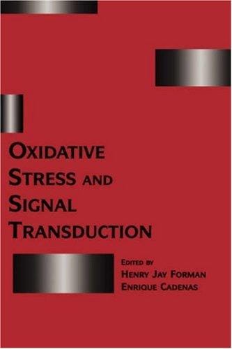 Oxidative stress and signal transduction