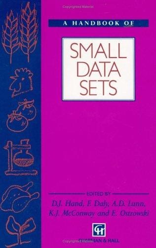 A Handbook of Small Data Sets (Chapman & Hall Statistics Texts)