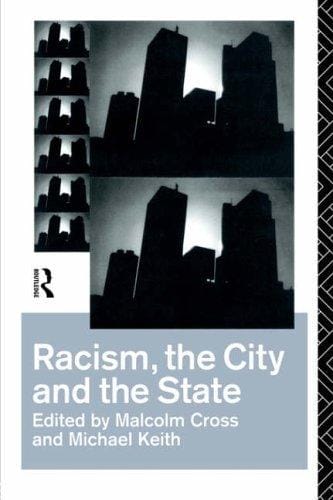 Racism, the city and the state