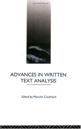 Advances in written text analysis