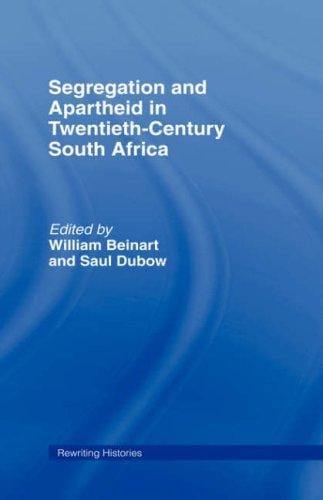 Segregation and apartheid in twentieth-century South Africa