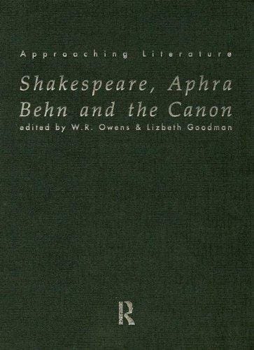 Shakespeare, Aphra Behn, and the canon