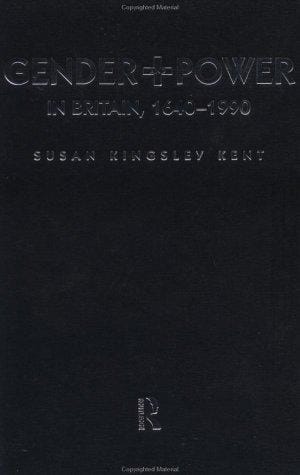Gender and power in Britain, 1640-1990