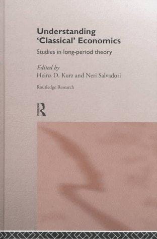 Understanding "classical" economics
