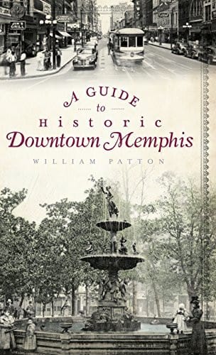 A guide to historic downtown Memphis