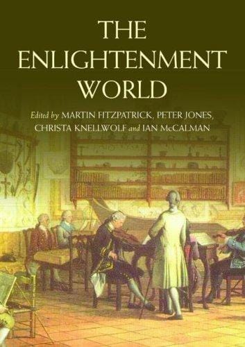 The Enlightenment World (Routledge Worlds)