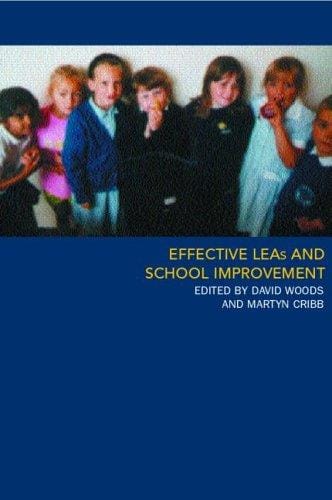 Effective LEAS and school improvement