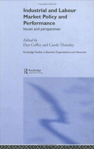 Industrial and labour market policy and performance