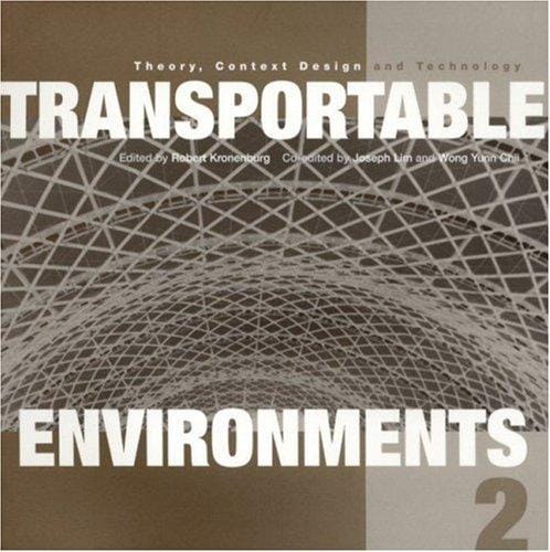 Transportable environments 2