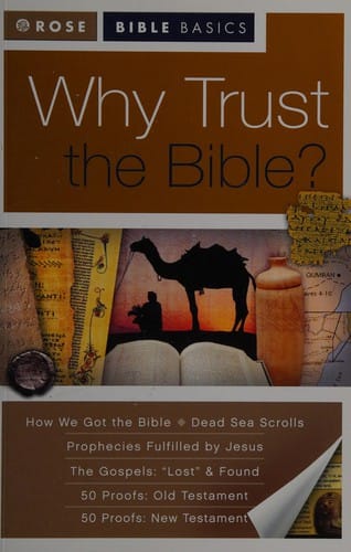Why trust the Bible?