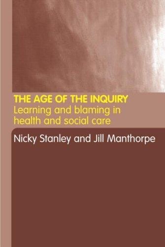 The age of inquiry