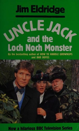 Uncle Jack... and the Loch Noch monster
