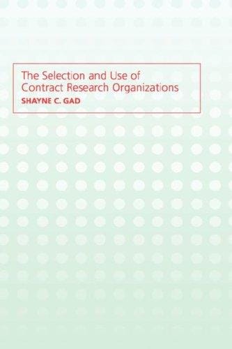 The selection and use of contract research organizations