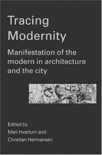 Tracing modernity