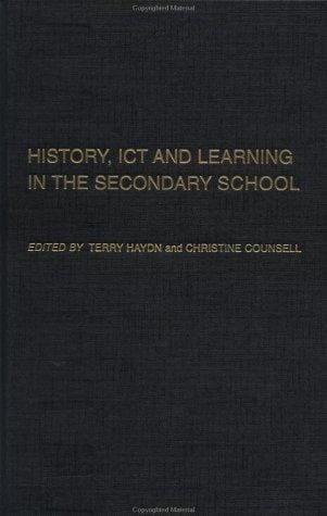 History, ICT, and learning in the secondary school