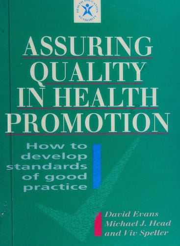 Assuring quality in health promotion