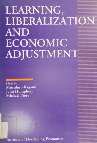 Learning, liberalization and economic adjustment