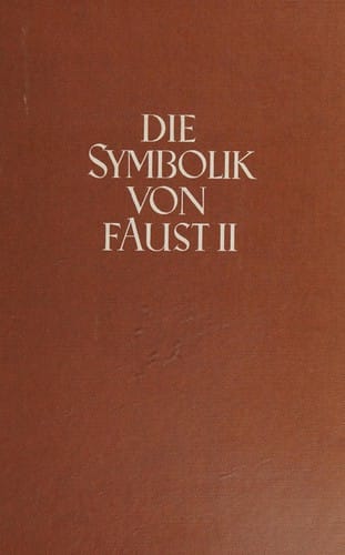Die Symbolik von Faust II