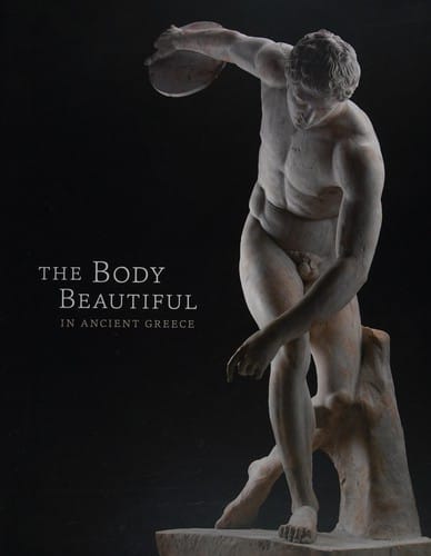 The body beautiful in ancient Greece
