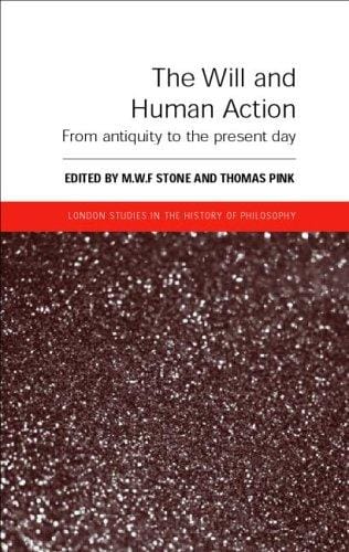 The will and human action