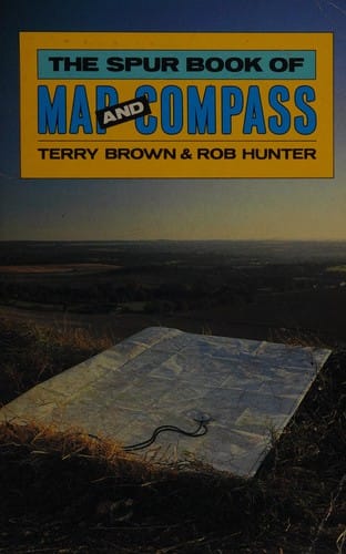The Spur book of map and compass