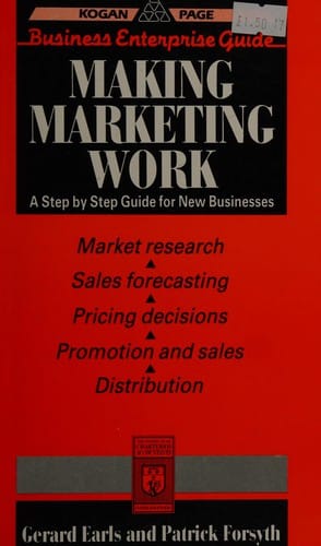 Making Marketing Work