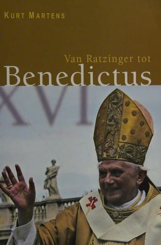 Van Ratzinger tot Benedictus XVI