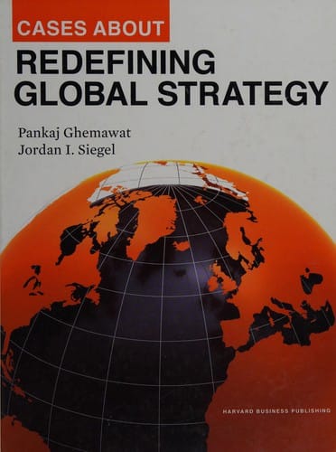 Cases about redefining global strategy