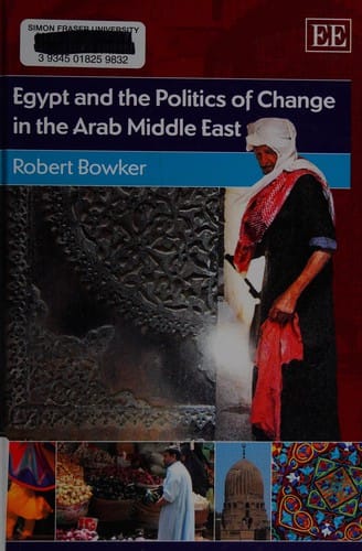 Egypt and the politics of change in the Arab Middle East
