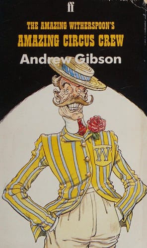 The Amazing Witherspoon's Amazing Circus Crew