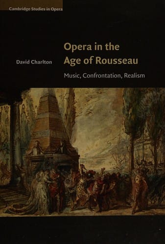 Opera in the age of Rousseau