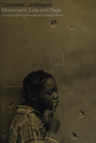 Contested landscapes