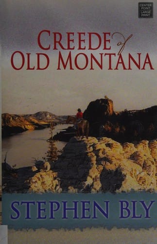 Creede of old Montana