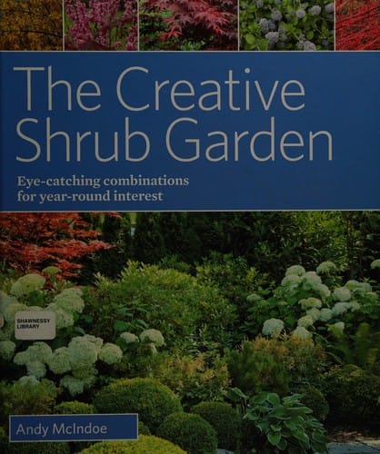 The creative shrub garden