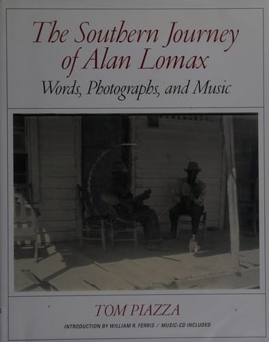 The southern journey of Alan Lomax