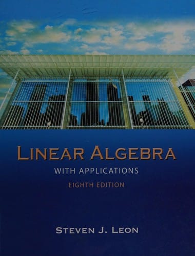 Linear algebra with applications
