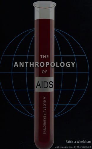The anthropology of aids