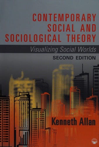 Contemporary social and sociological theory