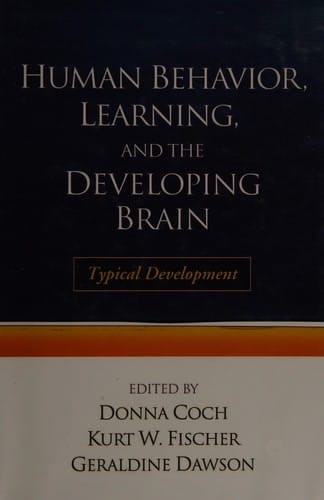 Human behavior, learning, and the developing brain