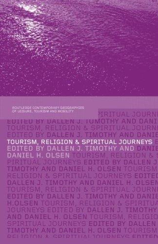 Tourism, religion, and spiritual journeys