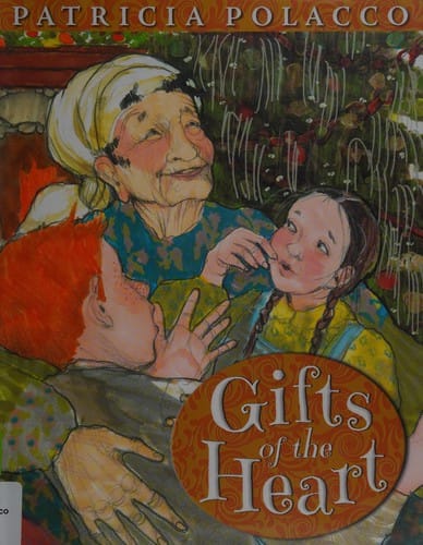 Gifts of the heart