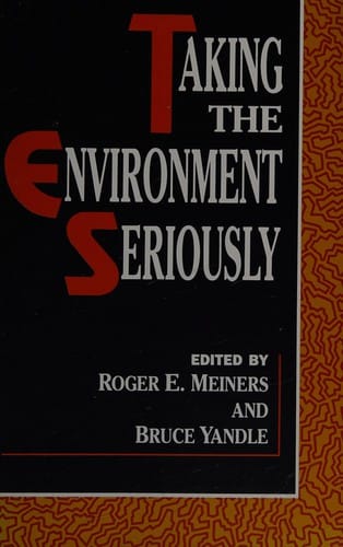 Taking the environment seriously