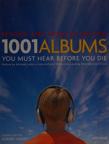 1001 albums you must hear before you die
