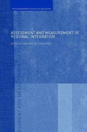 Assessment and measurement of regional integration