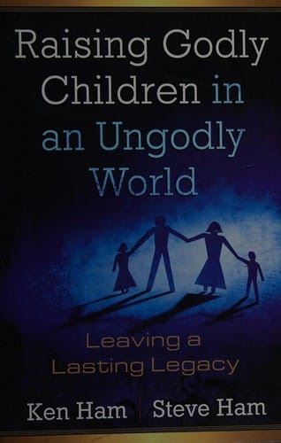 Raising godly children in an ungodly world