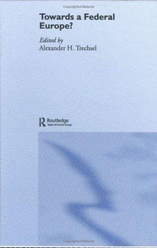 Towards a federal Europe?