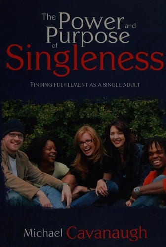 The power and purpose of singleness