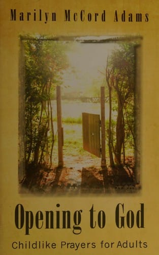 Opening to God